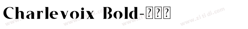 Charlevoix Bold字体转换